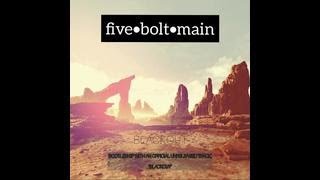 Five·Bolt·Main - Blackout (2019 Bootleg) | Full EP