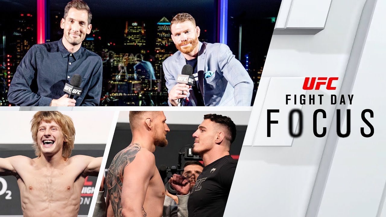 UFC London: Fight Day Focus | Dana White, Tom Aspinall, Dan Hooker & Ciryl Gane