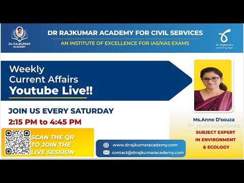 Weekly Current Affairs by Anne D'Souza ma'am Session-24| Dr Rajkumar IAS/KAS Academy| 1st June 2024