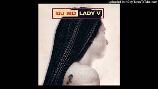 DJ MD - Lady V (Radio Edit)