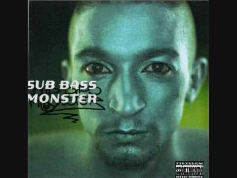 Sub Bass Monster - Nincs kiút