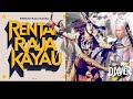 RENTAP RAJA KAYAU DJ XAVIER ️ ️ ️ ️ Agiidupagingelaban