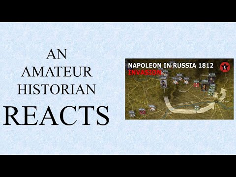 Amateur Historian Reacts (Ep 41) - Epic History TV - Napoleon's Invasion of Russia 1812