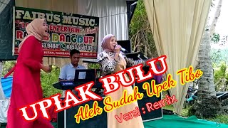 Download lagu ALEK SUDAH UPEK TIBO, UPIAK BULU, Versi : Remix mp3 Download lagu ALEK SUDAH UPEK TIBO, UPIAK BULU, Versi : Remix mp3