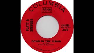 Flatt &amp; Scruggs - Down In The Flood (45 HOT Mono Mix)