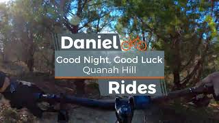Good Night, Good Luck Full Trail Ride