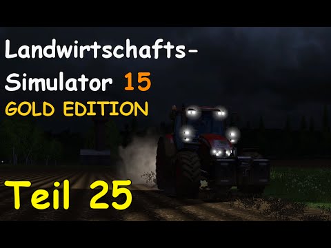 Let's Play LS15 GOLD EDITION Teil 25 - LS LENKRAD | Liongamer1