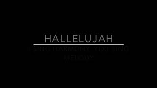 Harmonize to &quot;Hallelujah&quot; With Me! - I Sing Harmony, You Sing Melody - Learn to Harmonize!