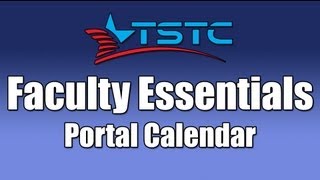 Faculty Essentials: Portal Calendar