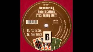 Stephane B & Robert Collado - Floor Anthem