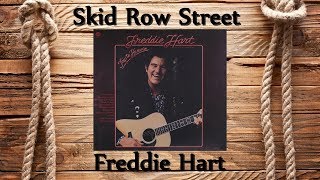Freddie Hart - Skid Row Street