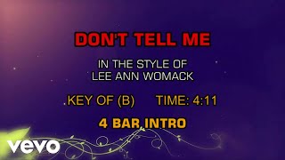 Lee Ann Womack - Don&#39;t Tell Me (Karaoke)
