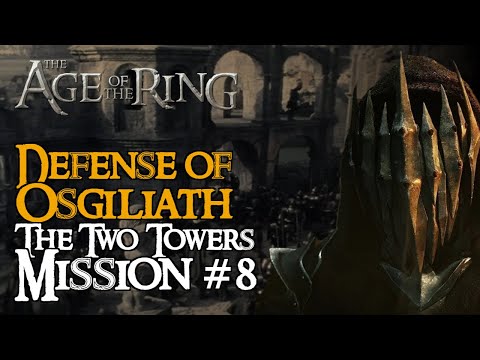 Age of the Ring | Defense of Osgiliath | Lord of the Rings Campaign