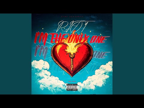 I’M THE ONLY ONE