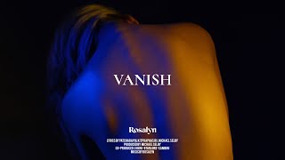 Download lagu Rosalyn - Vanish mp3