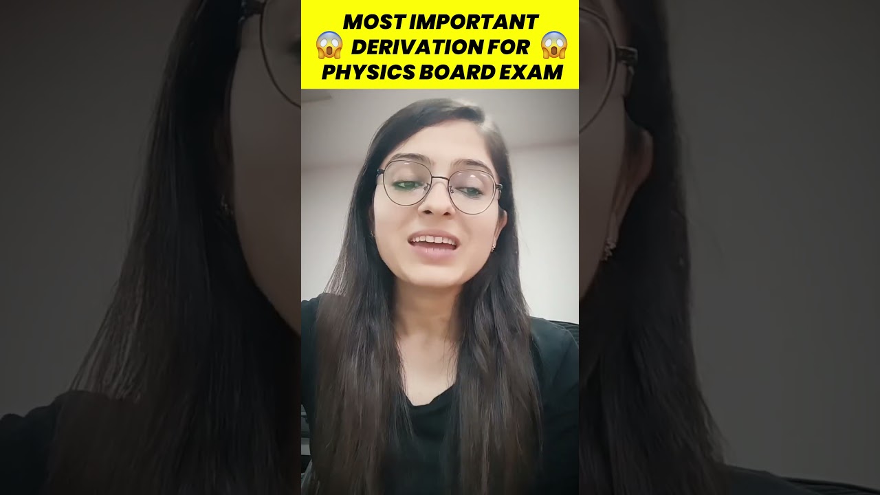 Most Important Derivations of Class 12 Physics ✅🔥#class12physics#boardexam2023#physics#tips#class12