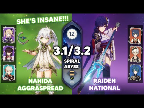 C0 Nahida Aggraspread & C0 Raiden National Team - Spiral Abyss 3.1/3.2 Floor 12 [Genshin Impact]