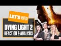Dying Light 2 Reveal Reaction + Analysis - DYING LIGHT 2 GAMEPLAY