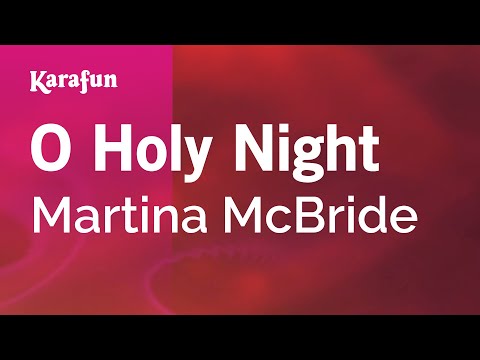 Karaoke O Holy Night - Martina McBride *