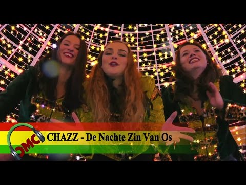 (LVK 2017) Chazz - De nachte Zin Van Os