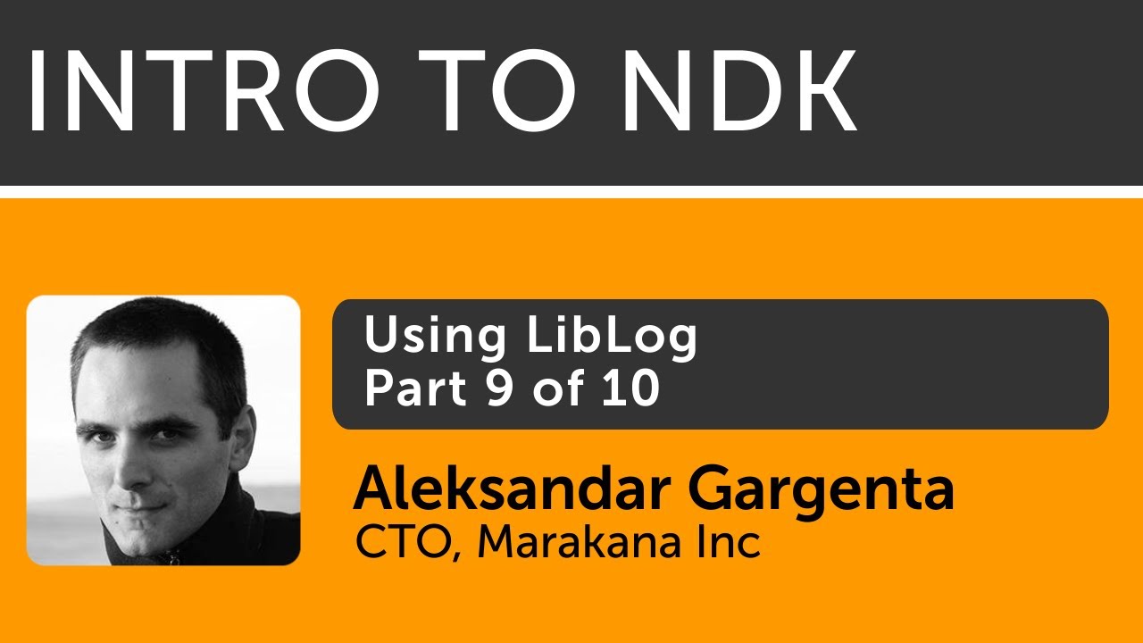 Intro to Android NDK - 09 - Using LibLog