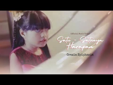 Satu-Satunya Harapan - Grezia Epiphania [Official Music Video]