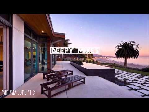 Future House Mix - June '15 [Deepy Mixes]