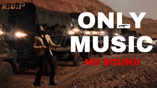 KGF Chapter 2 - Kalashnikov BGM (No Vocals)  Get O