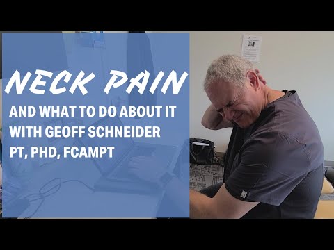 Neck Pain Geoff Schneider, PT