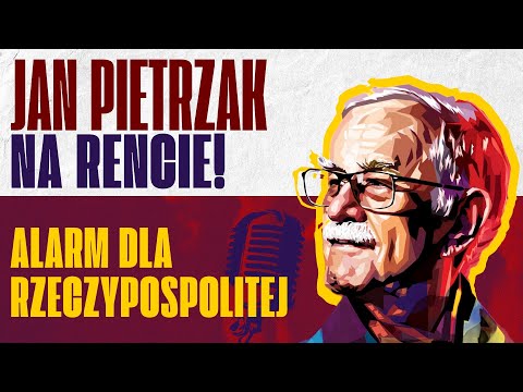 Alarm dla Rzeczypospolitej | Jan Pietrzak Na Rencie