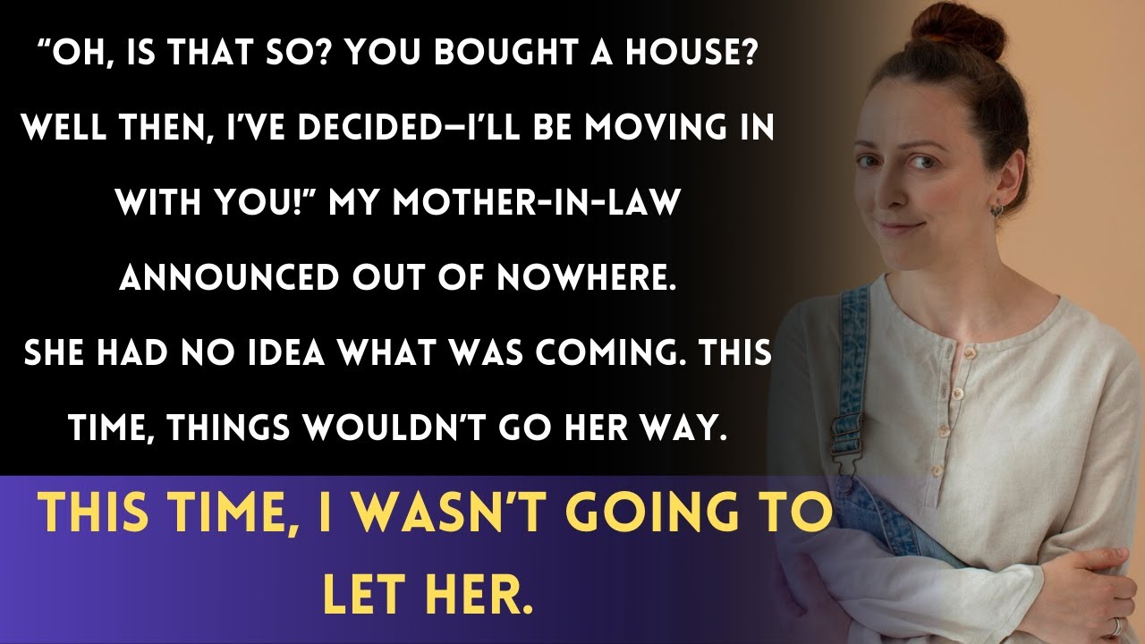 "My Mother-in-Law Tried to Move Into Our New Home—But This Time, I Was Ready to Stop Her"