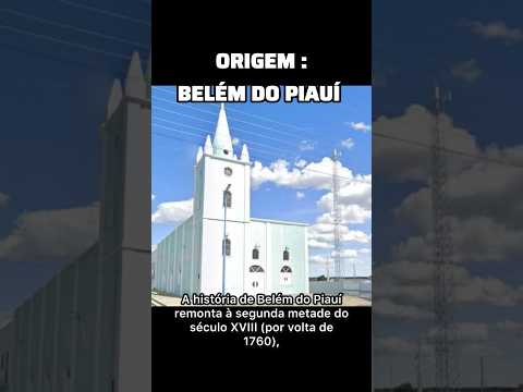 Origem: Belém do Piauí