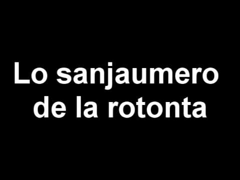 Lo Sanjaumero de la rotonta