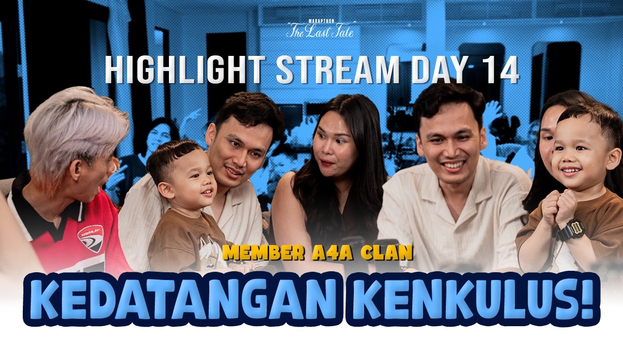 ADU KNOWLEDGE VERSUS KENKULUS! - MARAPTHON THE LAST TALE DAY 14 HIGHLIGHT