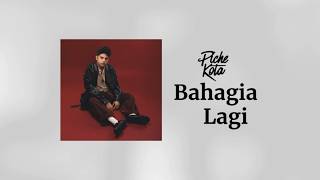 Download lagu Happy Again - Piche Kota (Newest Viral & Trending Song Lyrics) mp3