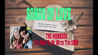 THE MONKEES - IT'S NICE TO BE WITH YOU