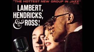 In a Mellow Tone - Lambert, Hendricks & Ross