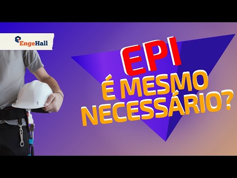 Qual a IMPORTÂNCIA do EPI?