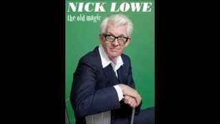 Nick Lowe - Somebody Cares for Me