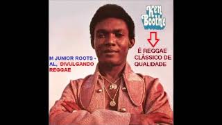 DIVULGANDO: KEN BOOTHE - Now You Can See Me Again  / M Jr Roots - AL