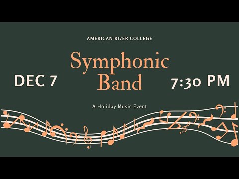 ARC Music Department 2021 Winter Concert Series (Symphonic Band)