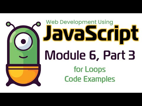 Javascript Fall 2024 Module 6 3 For Loop Code Examples