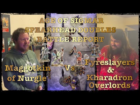 Age Of Sigmar Spearhead Doubles Battle Report Nurgle vs Fyreslayers & Kharadron Overlords
