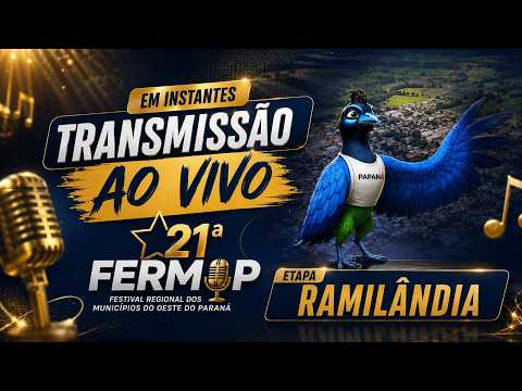 21º FERMOP - 2ª Etapa - Ramilândia