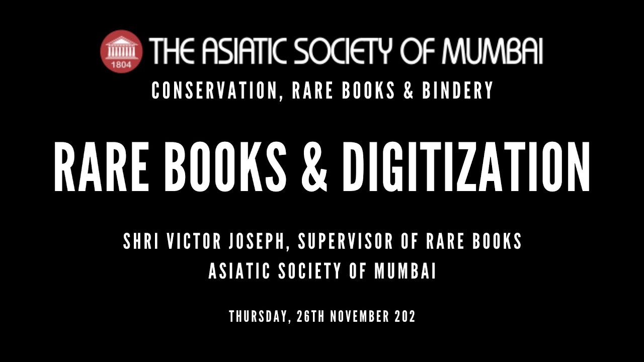 Rare Books and Microfilming in the Asiatic Society of Mumbai