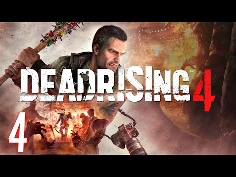 Dead Rising 4 Xbox One Walkthrough Gameplay - Part 4