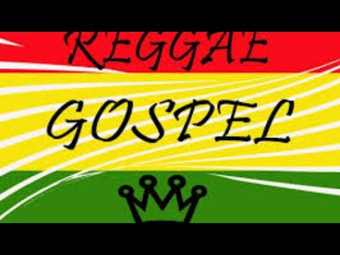 Reggae Gospel Mix 2019