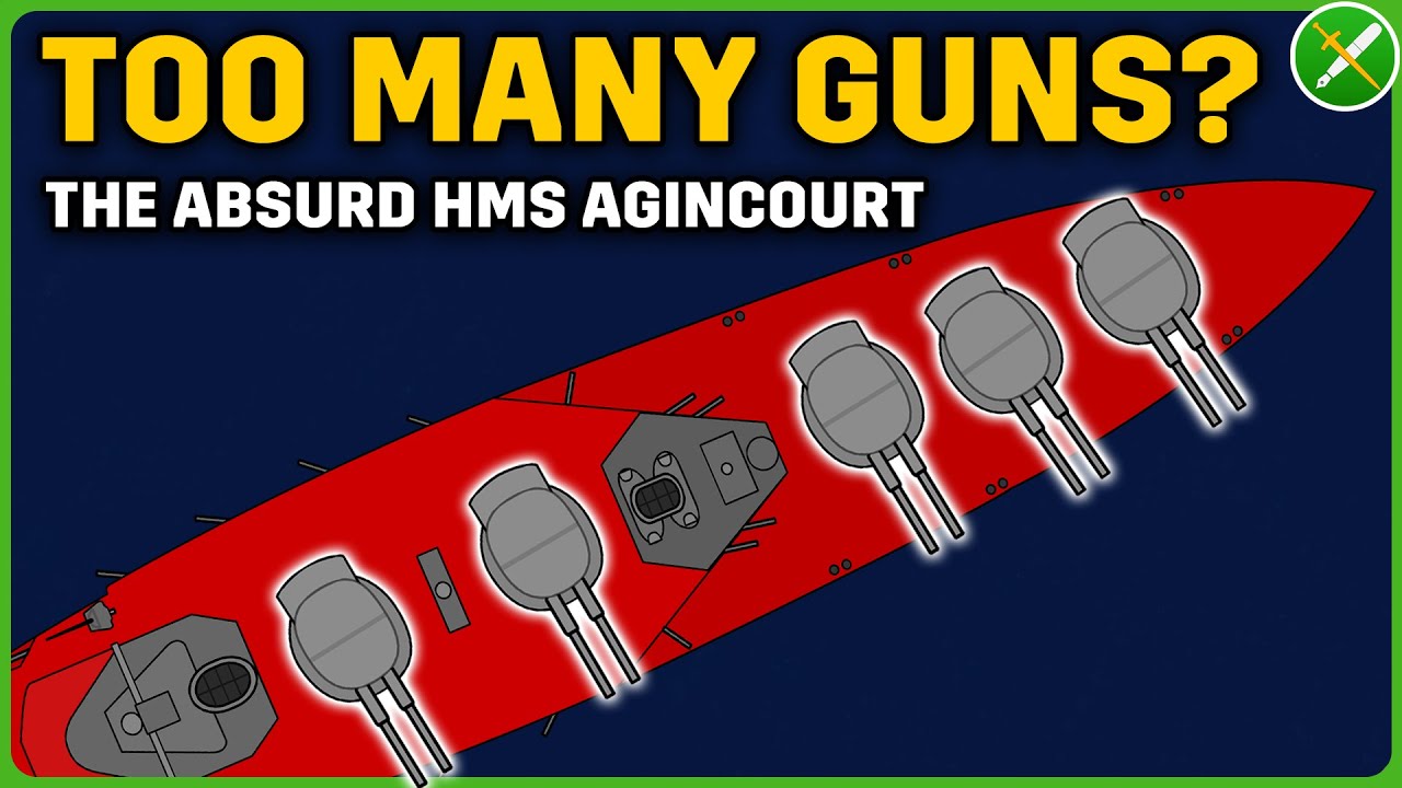 The Battleship with Too Many Guns - HMS Agincourt