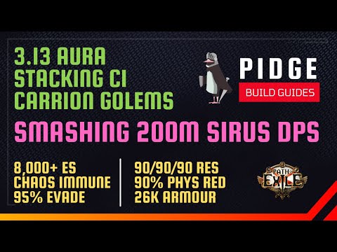 Smashing 200M Sirus DPS | CI Aura Stacking Carrion Golems | 3.13 Ritual End-Game