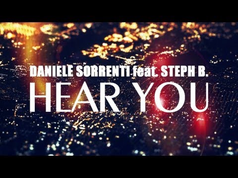 Daniele Sorrenti feat. Steph B. - Hear You (Giovanni Guccione Radio Remix)